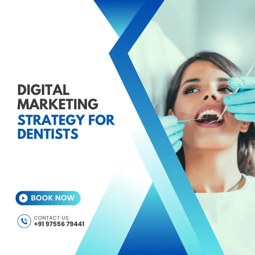 Digital Marketing Strategy for Dentists