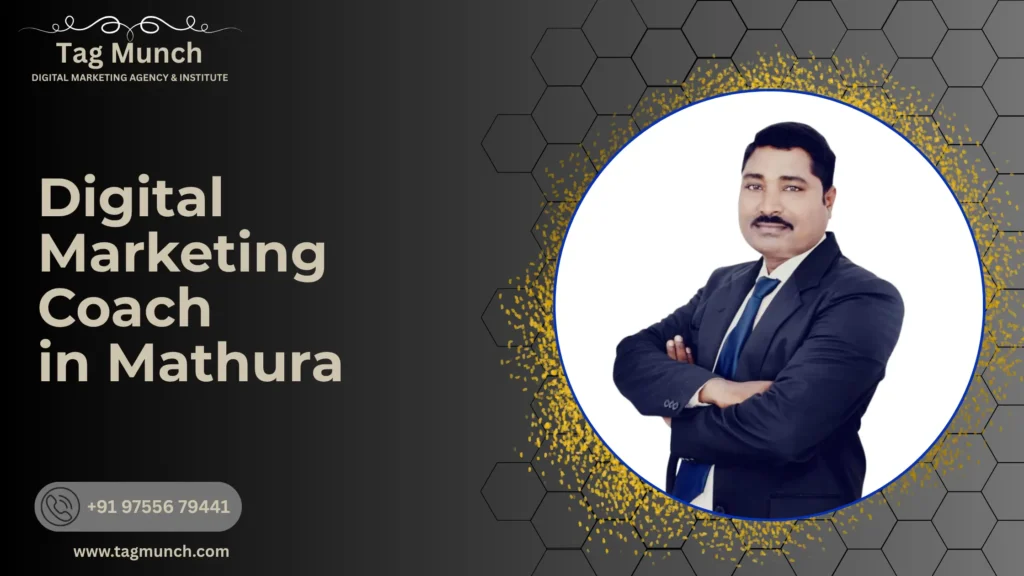 Digital Marketing Coach in Mathura