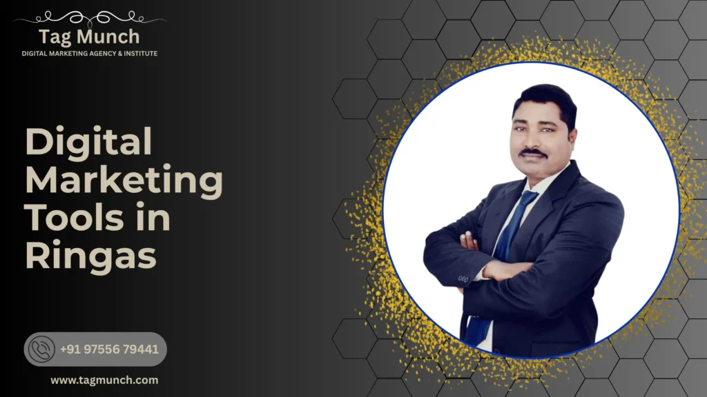 Digital Marketing Tools in Ringas